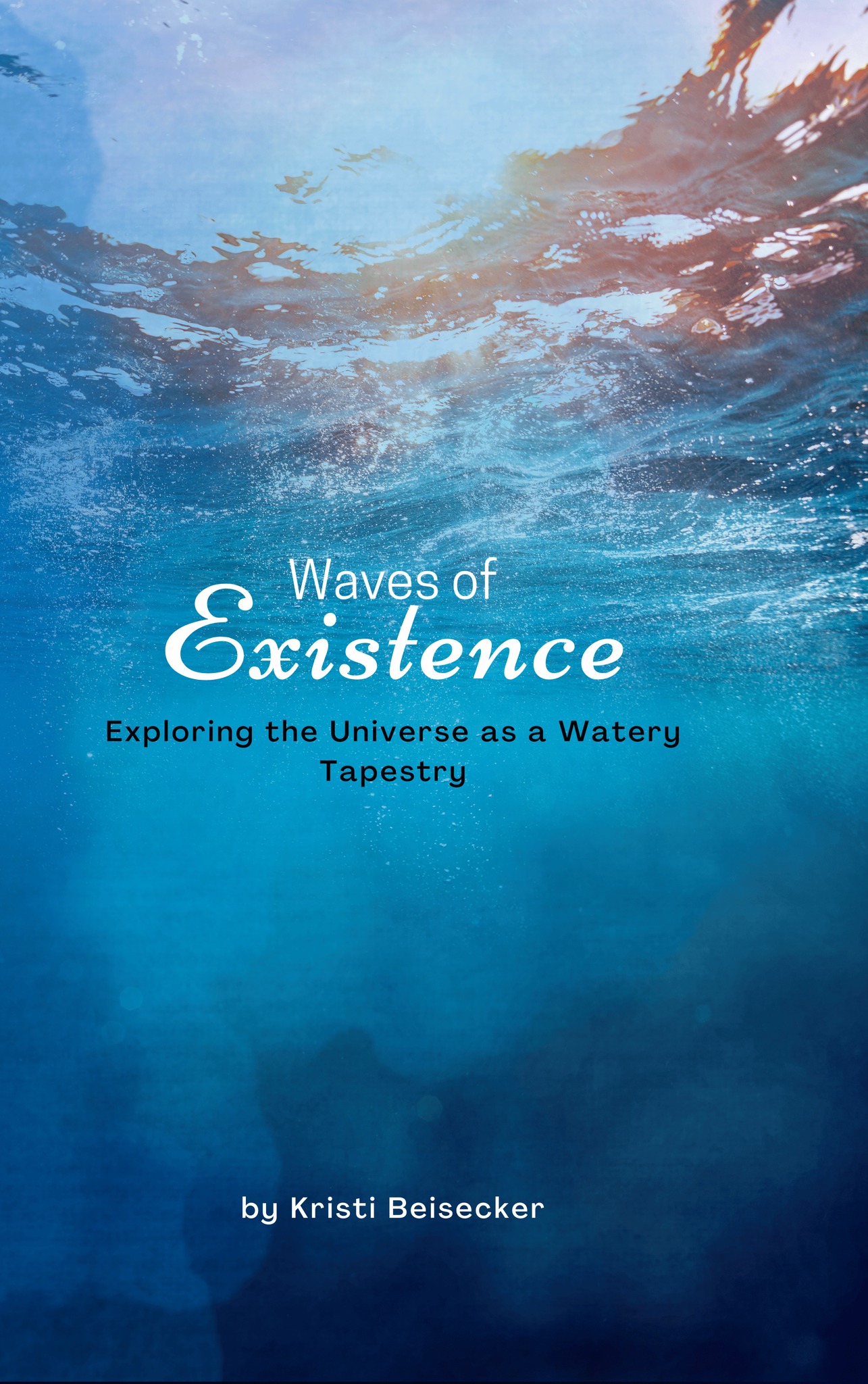 Waves of Existence: Exploring the Universe as a Watery Tapestry